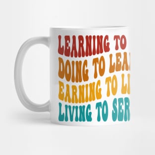 Learning To Do Doing To Learn Mug